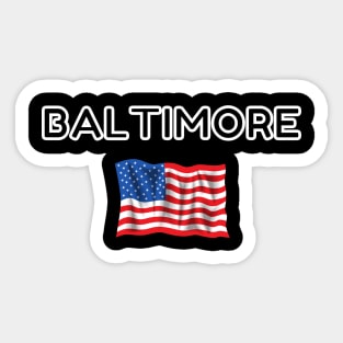 Baltimore United States of America Fashion design Sticker